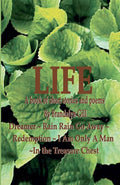 "Life: A Book of Short Stories and Poems"